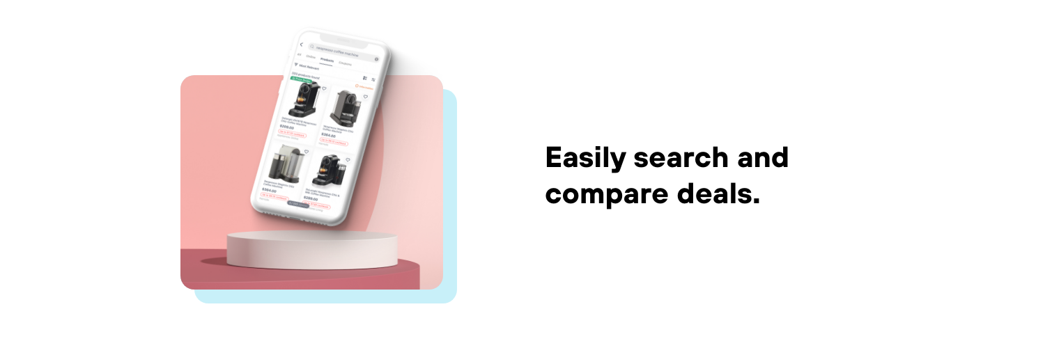 Easily search and compare deals 